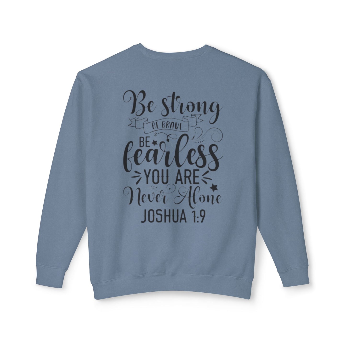 Christian Lightweight Crewneck Sweatshirt "Joshua 1:9"