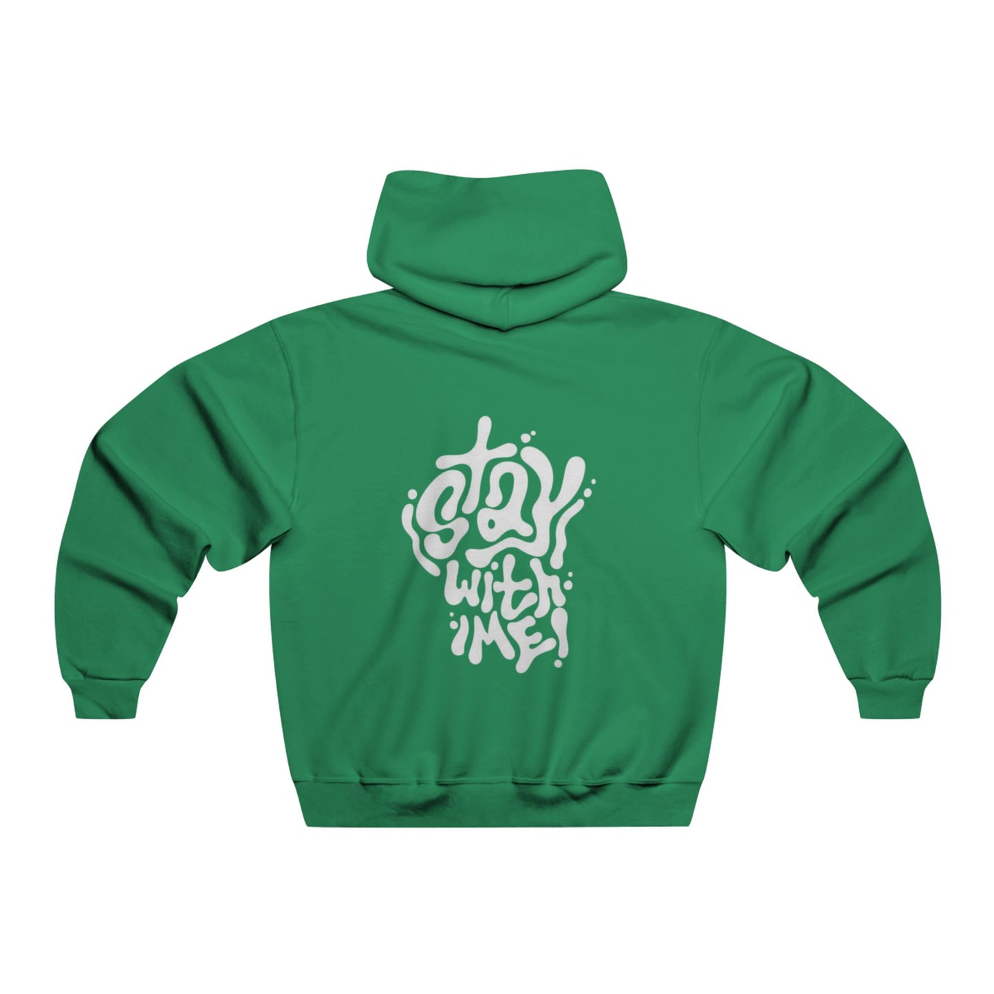 Unisex Hooded Sweatshirt "Stay With Me Edition"