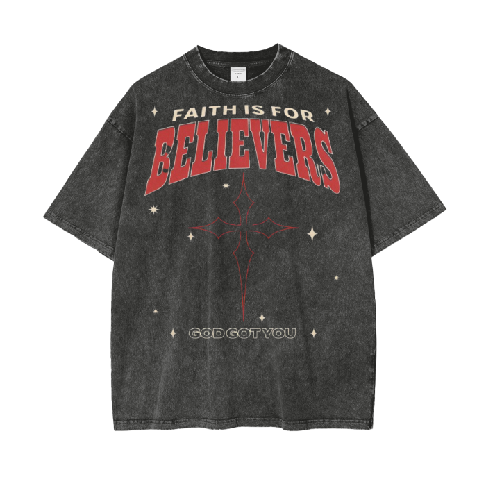 Unisex Acid Wash Oversize T-Shirt "Faith Is For Believers"