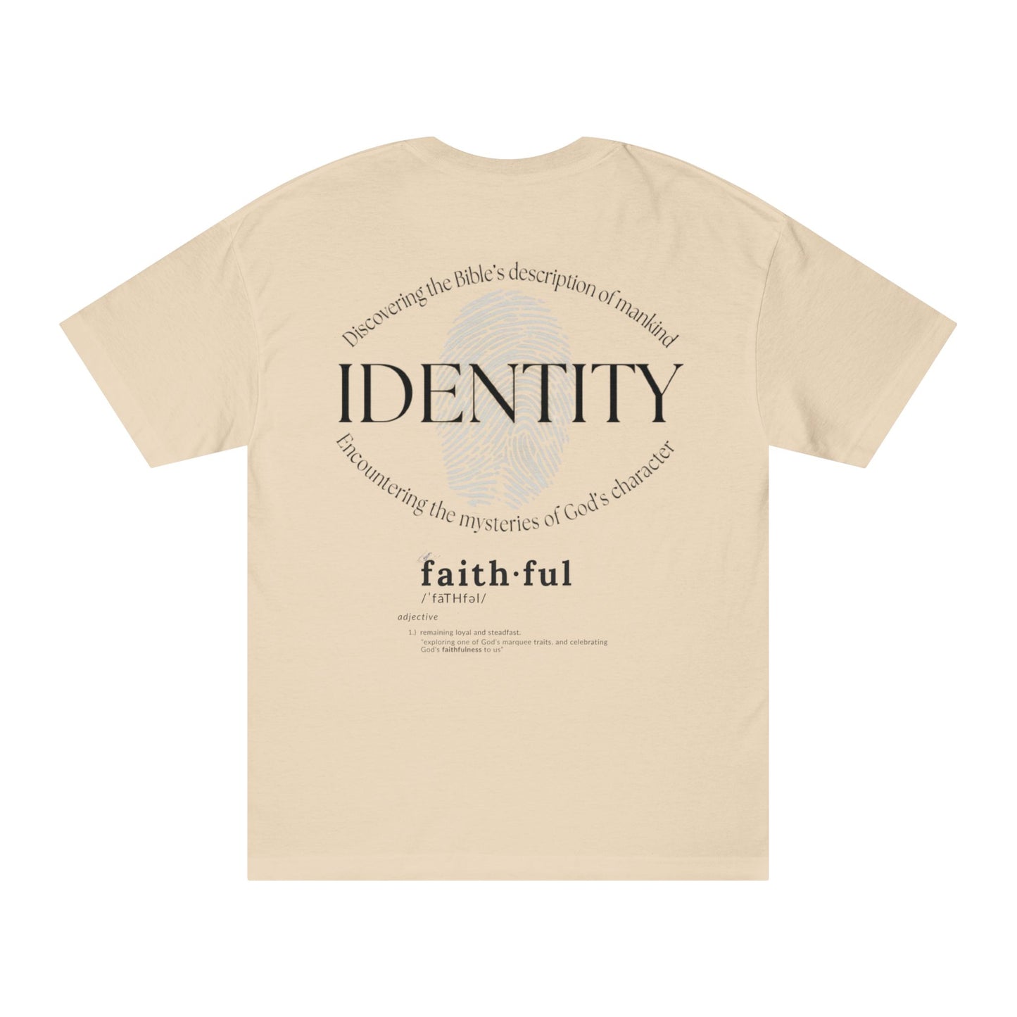 Unisex Classic Christian Tee "Identify Faith"