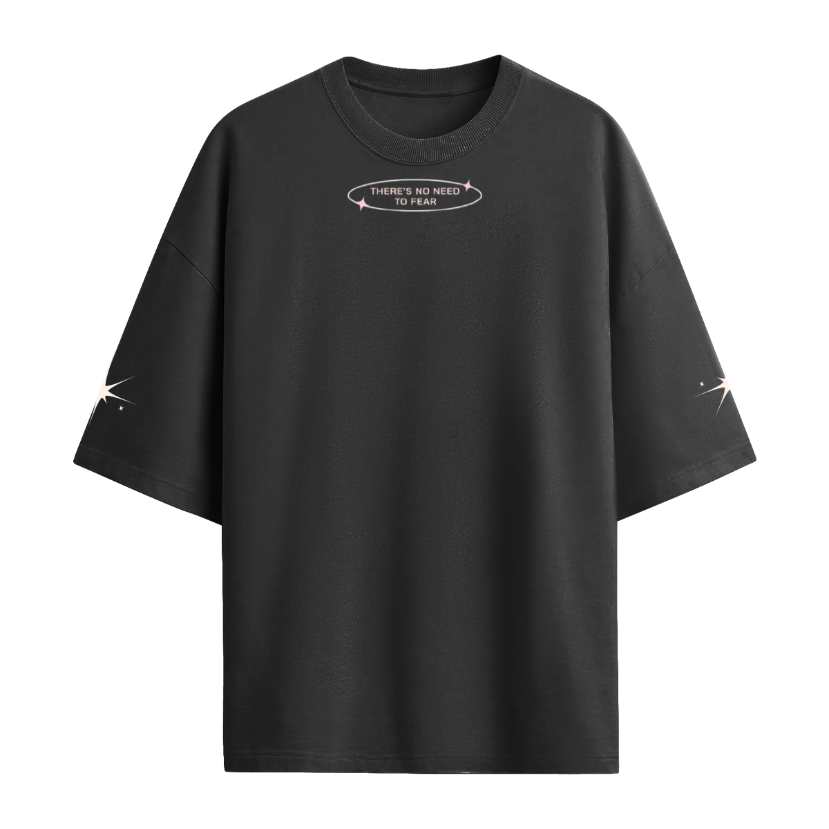 Unisex Oversized Short Sleeve T-Shirt "Have No Fear"