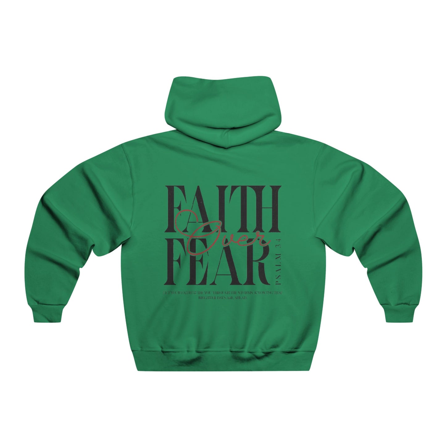 Unisex Hooded Sweatshirt "Faith Over Fear 2"