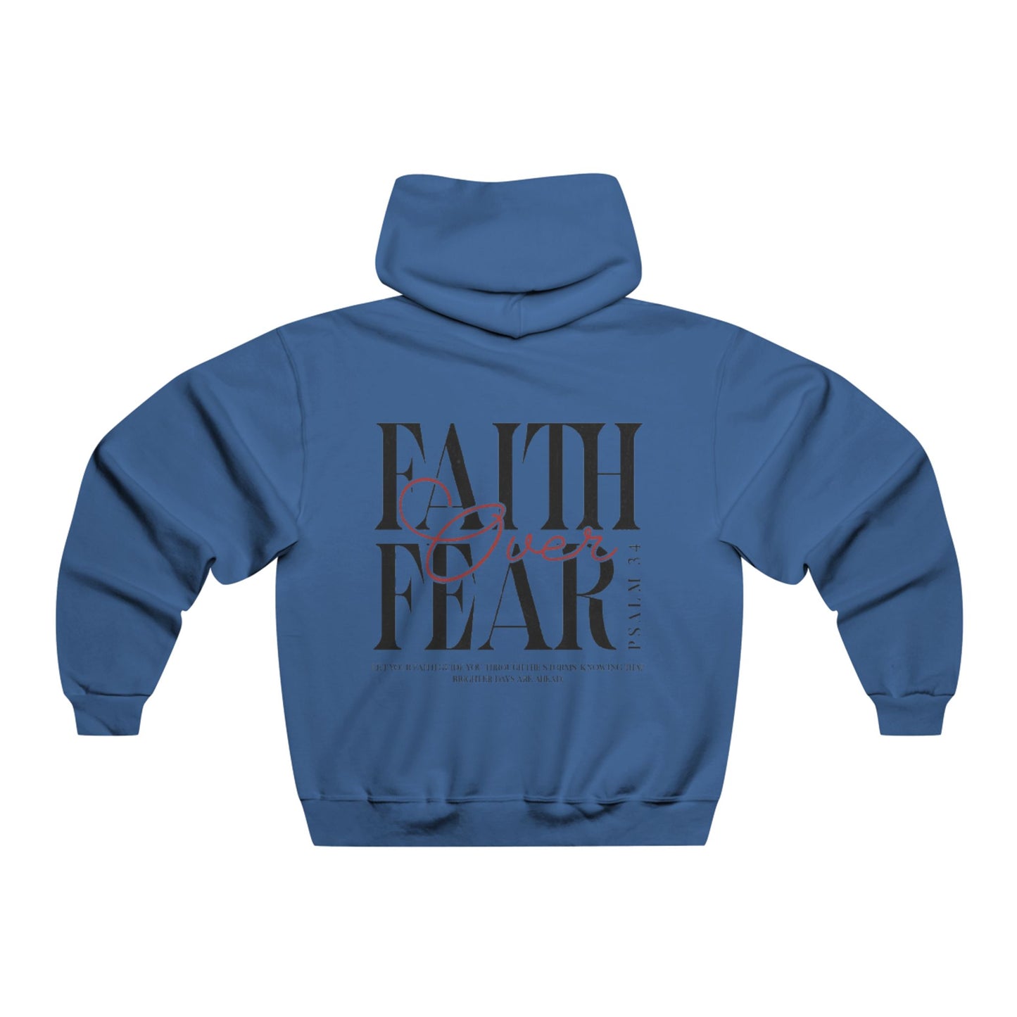 Unisex Hooded Sweatshirt "Faith Over Fear 2"