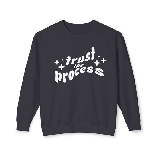 Unisex Crewneck "Trust The Process"